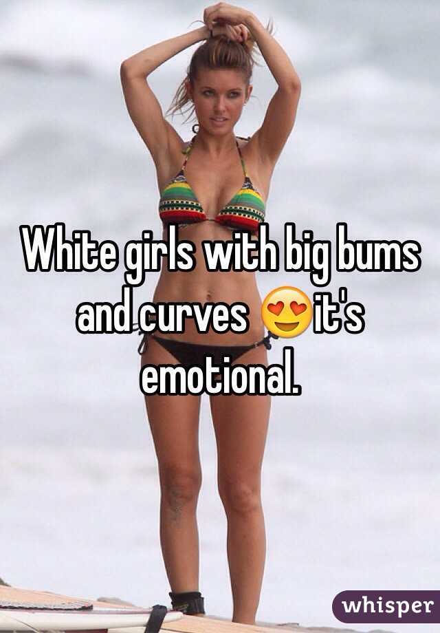 White Girls With Big Bums